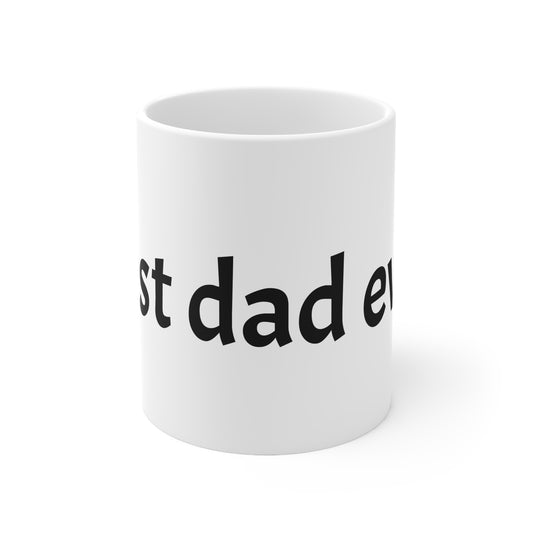 Best Dad Ever - Mug